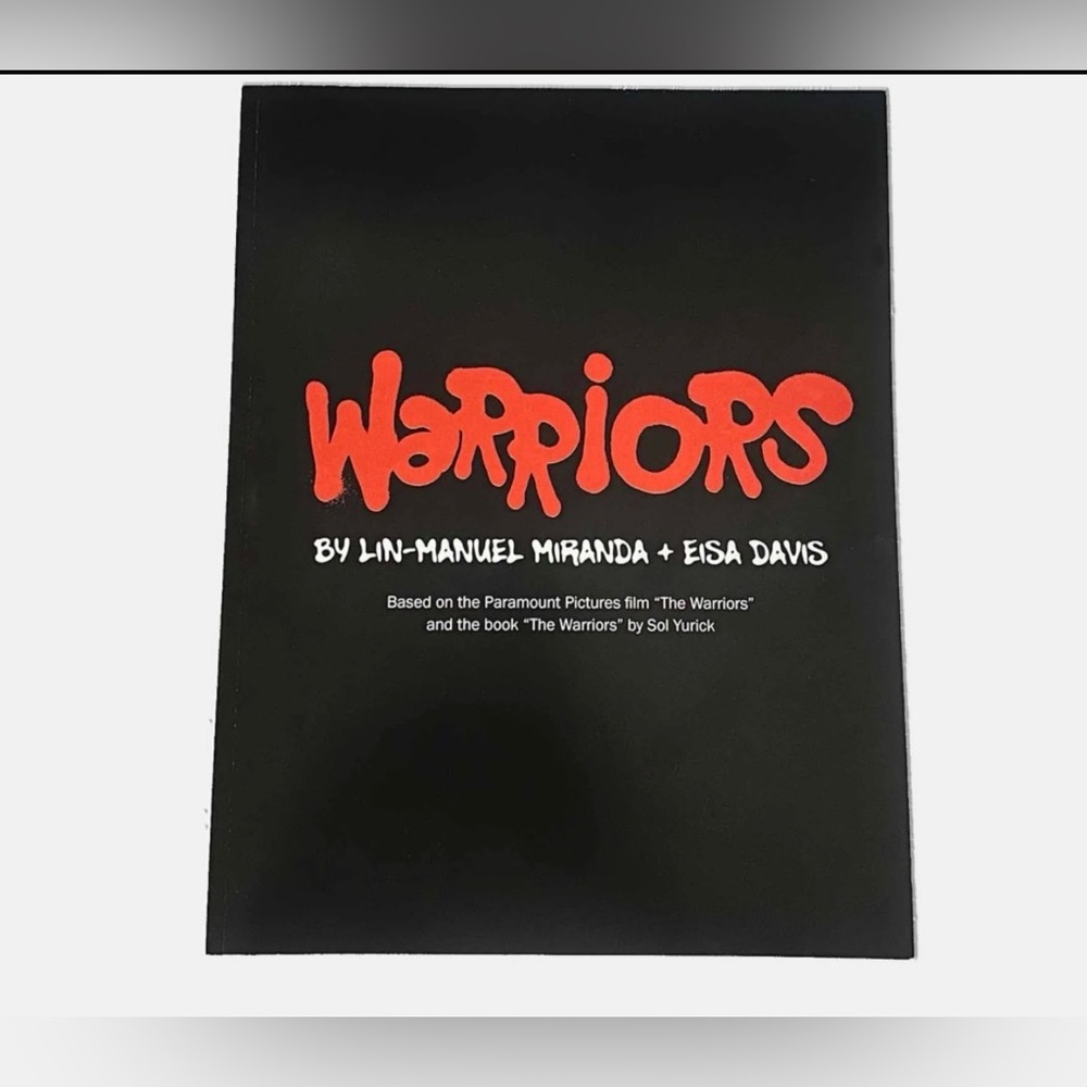 Warriors Lyric Book (yes that one) by Lin Manuel Miranda + Elsa Davis